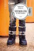 Cover: Seekrank in M&uuml;nchen - Tropen