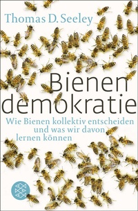 Abbildung von: Bienendemokratie - Fischer Taschenbuch