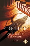 Cover: Die geheimen Schwestern - Fischer Taschenbuch