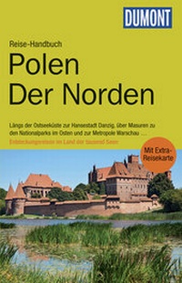 Abbildung von: DuMont Reise-Handbuch Reiseführer Polen, Der Norden - DuMont Reiseverlag