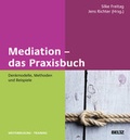 Cover: Mediation - das Praxisbuch - Beltz Verlagsgruppe GmbH & Co. KG