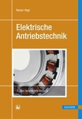Cover: Elektrische Antriebstechnik - Hanser