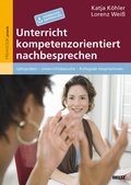 Cover: Unterricht kompetenzorientiert nachbesprechen - Beltz Verlagsgruppe GmbH & Co. KG