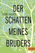Cover: Der Schatten meines Bruders - Gulliver