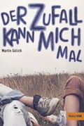 Cover: Der Zufall kann mich mal - Gulliver
