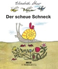 Cover: Der scheue Schneck - Beltz | Der KinderbuchVerlag