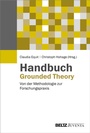 Cover: Handbuch Grounded Theory - Juventa Verlag ein Imprint der Beltz Verlagsgruppe GmbH & Co. KG