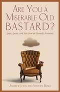 Cover: Are You a Miserable Old Bastard? - Simon + Schuster LLC