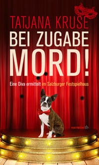 Abbildung von: Bei Zugabe Mord! - Haymon Verlag