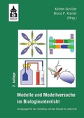 Cover: Modelle und Modellversuche f&uuml;r den Biologieunterricht - Schneider bei wbv