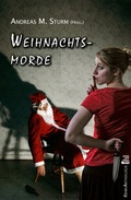 Cover: Weihnachtsmorde - fhl Verlag Leipzig