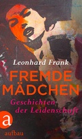 Cover: Fremde M&auml;dchen - Aufbau