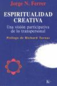 Abbildung von: Espiritualidad creativa : una visión participativa de lo transpersonal - Editorial Kairós SA