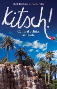 Enlarge image Cover: Kitsch! - Manchester University Press