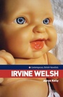 Cover: Irvine Welsh - Manchester University Press