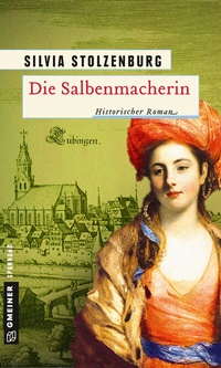 Abbildung von: Die Salbenmacherin - Gmeiner-Verlag