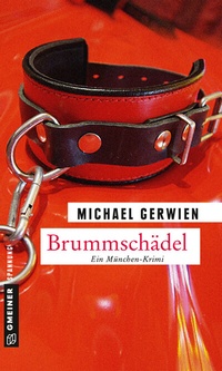 Abbildung von: Brummschädel - Gmeiner-Verlag