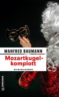 Cover: Mozartkugelkomplott - Gmeiner-Verlag