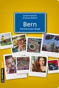 Abbildung von: Bern - Porträt einer Stadt - Gmeiner-Verlag