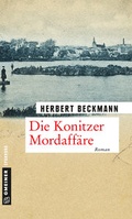 Cover: Die Konitzer Mordaff&auml;re - Gmeiner-Verlag
