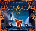 Cover: Foxcraft - Die Magie der F&uuml;chse - Argon Sauerl&auml;nder Audio