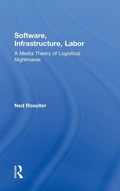 Cover: Software, Infrastructure, Labor - Routledge