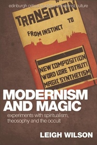 Enlarge image Cover: Modernism and Magic - Edinburgh University Press