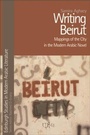 Cover: Writing Beirut - Edinburgh University Press