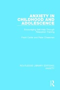 Cover: Anxiety in Childhood and Adolescence - Routledge