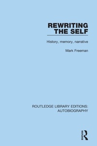 Enlarge image Cover: Rewriting the Self - Routledge