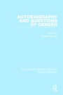 Cover: Autobiography and Questions of Gender - Routledge