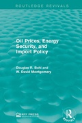 Cover: Oil Prices, Energy Security, and Import Policy - Routledge