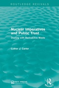 Cover: Nuclear Imperatives and Public Trust - Routledge