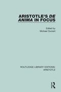 Cover: Aristotle's De Anima in Focus - Routledge