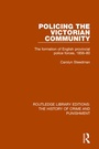 Cover: Policing the Victorian Community - Routledge