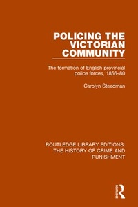 Enlarge image Cover: Policing the Victorian Community - Routledge