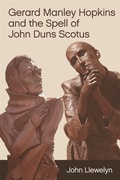 Cover: Gerard Manley Hopkins and the Spell of John Duns Scotus - Edinburgh University Press