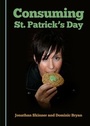 Cover: Consuming St. Patrick's Day - Cambridge Scholars Publishing
