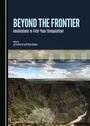 Cover: Beyond the Frontier - Cambridge Scholars Publishing