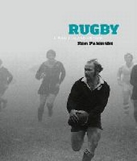 Abbildung von: Rugby: a New Zealand History - Auckland University Press