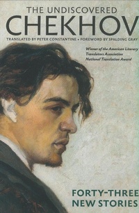 Enlarge image Cover: Undiscovered Chekhov - Seven Stories Press