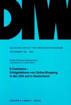 Abbildung von: E-Commerce - Erfolgsfaktoren von Online-Shopping in den USA und in Deutschland - Duncker & Humblot
