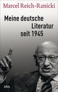 Cover: Meine deutsche Literatur seit 1945 - DVA