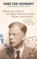 Cover: &raquo;Mir hat Gott keinen Panzer ums Herz gegeben&laquo; - DVA
