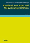 Cover: Handbuch zum Asyl- und Wegweisungsverfahren - Haupt Verlag