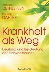 Abbildung von: Krankheit als Weg - Goldmann