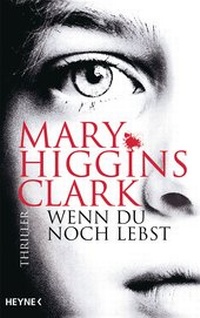 Abbildung von: Wenn du noch lebst - Heyne