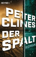 Cover: Der Spalt - Heyne
