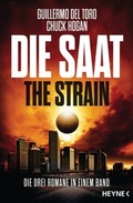 Cover: Die Saat - The Strain - Heyne