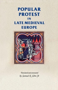 Enlarge image Cover: Popular Protest in Late-Medieval Europe - Manchester University Press